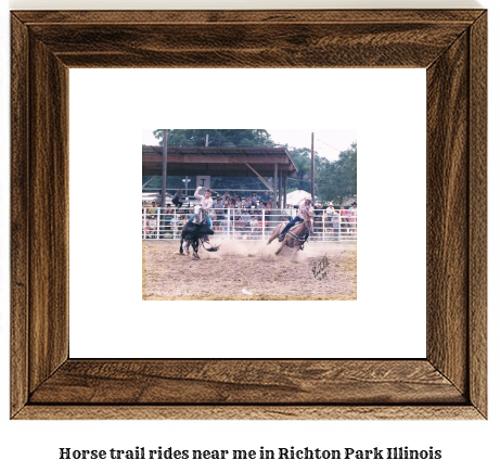 horse trail rides near me in Richton Park, Illinois